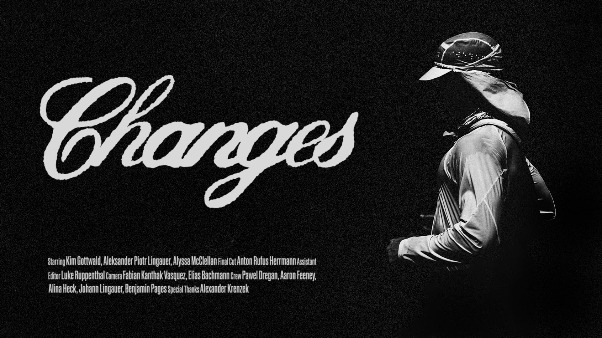 changes premiere - 30th may